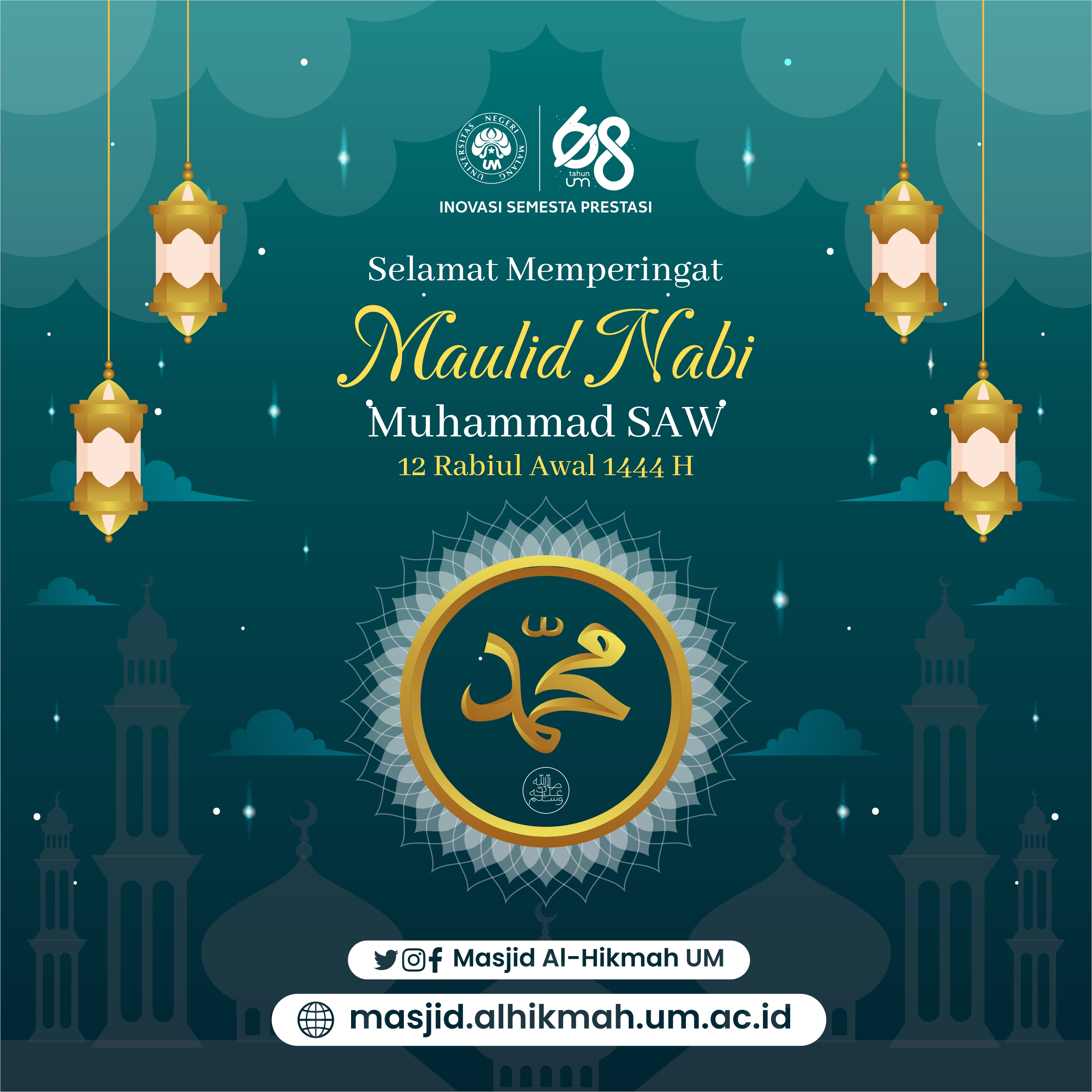 Selamat Memperingati Maulid Nabi Muhammad SAW 12 Rabiul Awal 1444 H