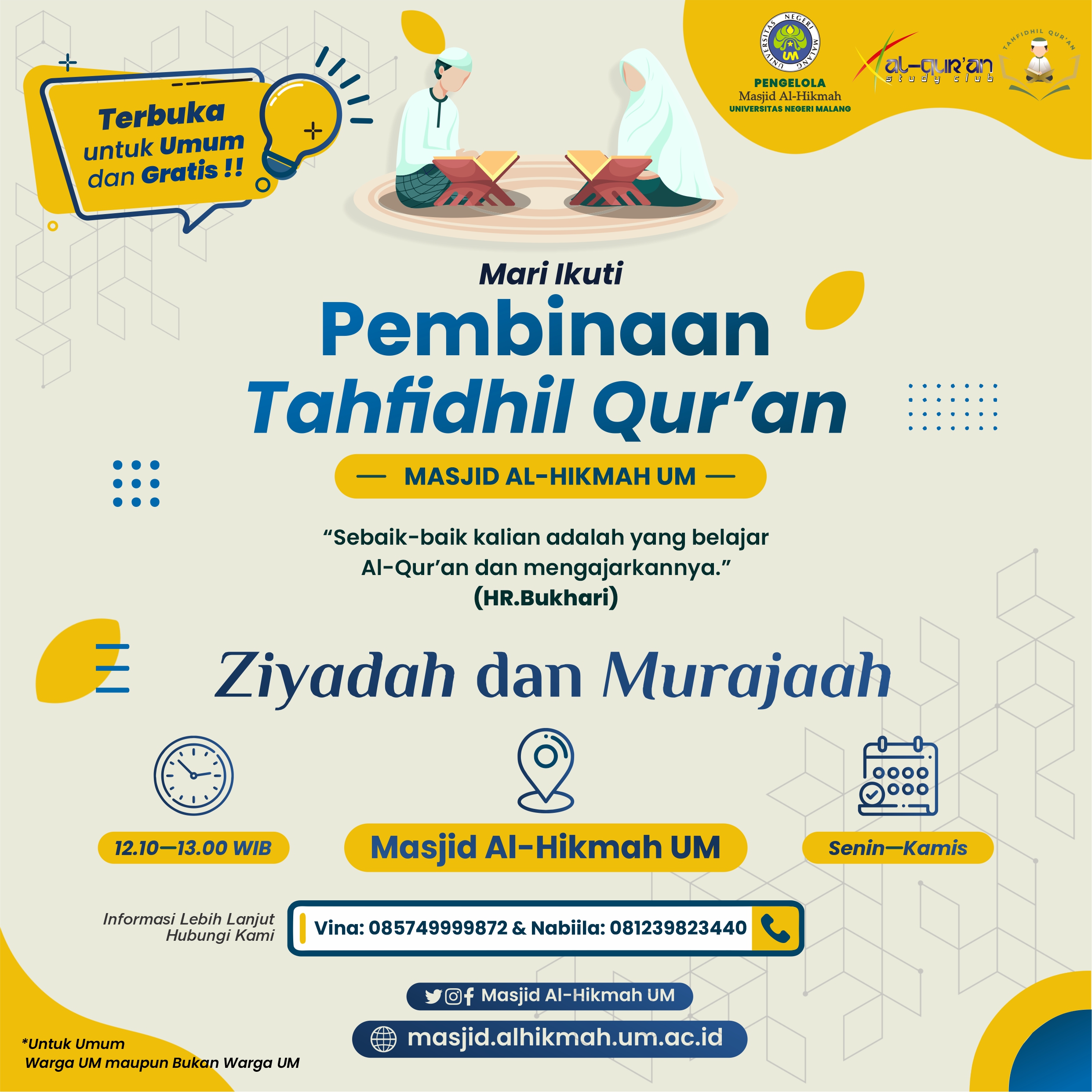 Pembinaan Tahfidhil Qur’an Masjid Al Hikmah UM